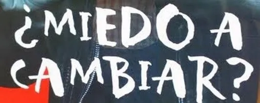 miedo al cambio